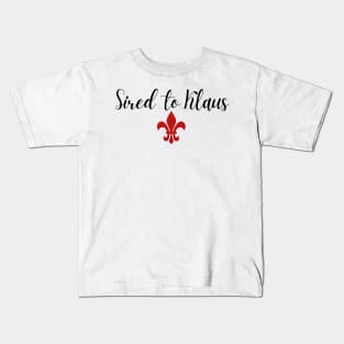 sired to klaus Kids T-Shirt